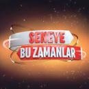 Seneye Bu Zamanlar